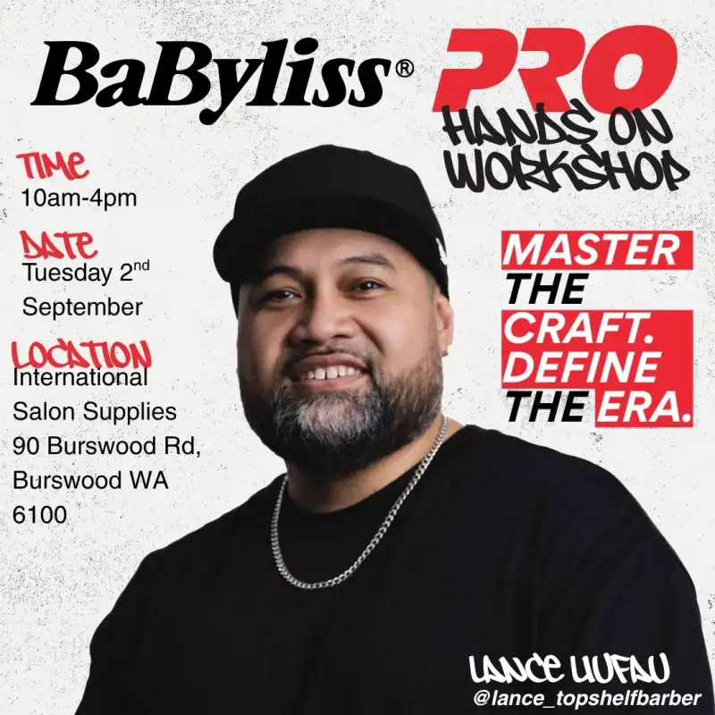 babylisspro-hands-on-workshop-w-lance-liufau-tuesday-2nd-september-10am-4pm